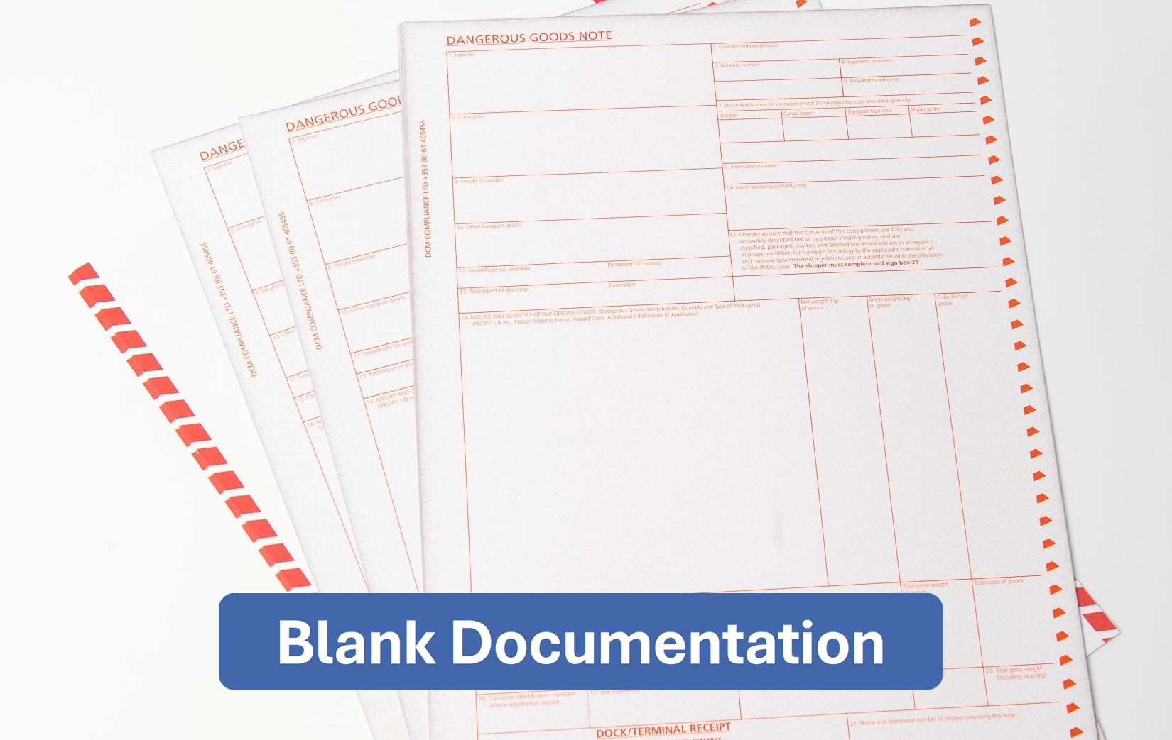 Blank dangerous goods documentation